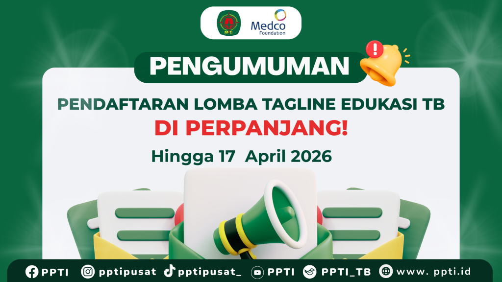 Lomba Tagline Edukasi TB PPTI Resmi Diperpanjang Lomba Tagline Edukasi TB PPTI Resmi Diperpanjang
